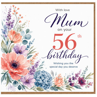 56th Birthday Card for Mum