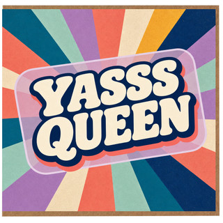 Birthday Card, Yasss Queen Card
