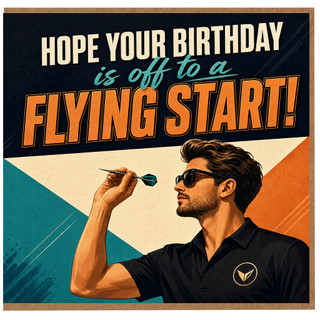 Birthday Card, Hope Your Birthday Is Off to a Flying Start