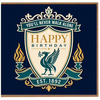 Birthday Card, You'll Never Walk Alone Happy Birthday Football Crest Card
