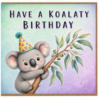 Birthday Card, Cute Have a Koalaty Birthday Card