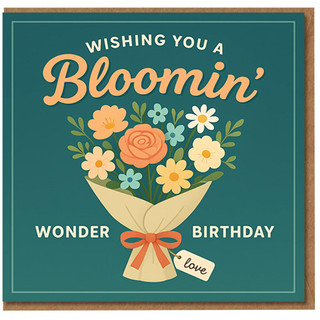 Bloomin' Birthday Card - Wishing You a Bloomin' Wonder Birthday, Floral Bouquet Design, Cute Pun for Her, Mum, Friend or Wife