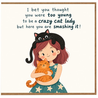 Birthday Card, Funny Cat Lover Greeting Card