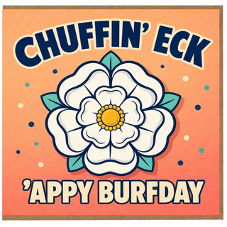 Birthday Card, Chuffin' Eck Humorous Birthday Card
