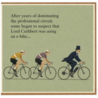 Birthday Card, Lord Cuthbert E - Bike Joke Card