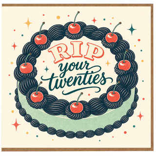 30th Birthday Card, RIP Your Twenties Card