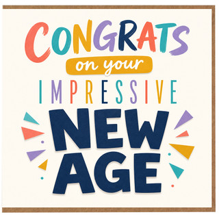 Birthday Card, Congrats on Your Impressive New Age