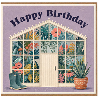 Birthday Card, Floral Greenhouse Birthday Card, Gardening Birthday Card