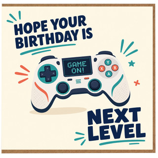 Birthday Card, Hope Your Birthday Is Next Level Game On
