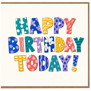 Birthday Card, Happy Birthday Today Card