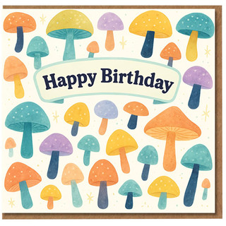Happy Birthday Mushroom Card - Cute Colourful Toadstools Pattern, Woodland Fungi Design for Nature Lovers, Fun Birthday Greeting