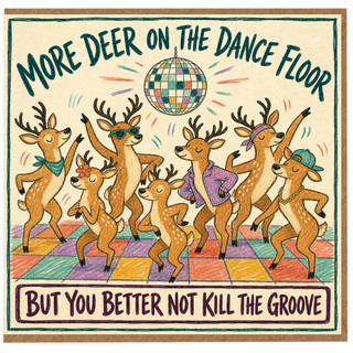 Birthday Card, More Deer on the Dance Floor Greeting Card