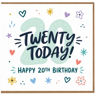 20th Birthday Card, Twenty Today Happy 20th Birthday Card