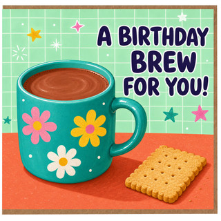 Birthday Card, A Birthday Brew For You Funny Coffee Mug Design