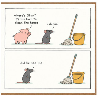 Birthday Card, Where’s Stan? It’s His Turn to Clean the House