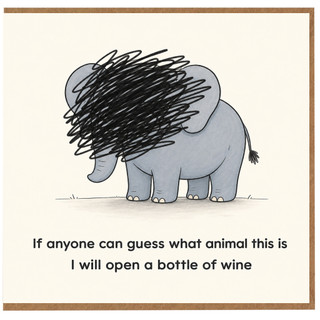 Birthday Card, If Anyone Can Guess What Animal This Is Wine Joke Greeting Card