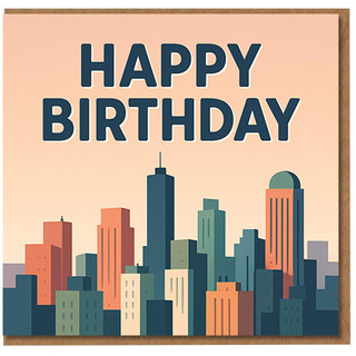 Happy Birthday City Skyline Card - Bold Modern Typography Urban Skyscraper Design - Contemporary Birthday Card for Friends, Family, Colleagues