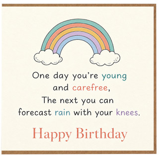 Birthday Card, Rainbow Happy Birthday Card with Funny Ageing Quote