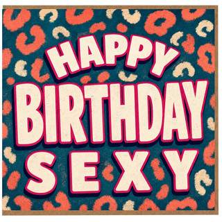 Birthday Card, Happy Birthday Sexy Retro Typographic Card