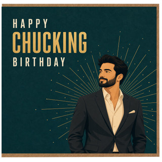 Birthday Card, Happy Chucking Birthday Card, Funny Men's Birthday Card