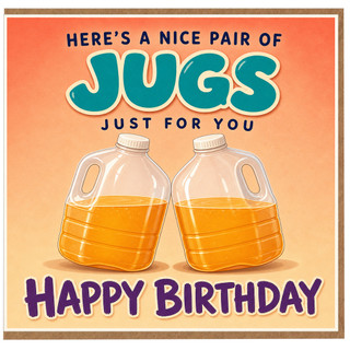 Birthday Card, Here's a Nice Pair of Jugs, Happy Birthday Card