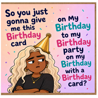 Birthday Card, Humorous Birthday Card with Cartoon Party Girl