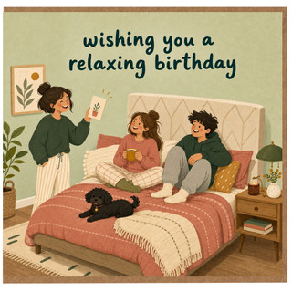Birthday Card, Wishing You a Relaxing Birthday