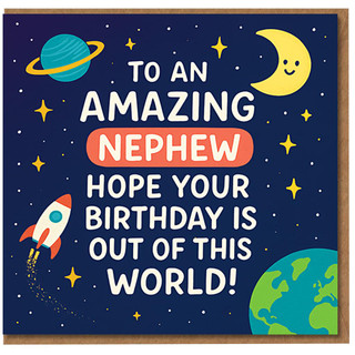 Nephew Birthday Card - Out of This World Space Rocket, Planets, Stars & Moon - 'To an Amazing Nephew' Cute Space Design