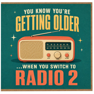 2nd Birthday Card, Radio 2 Humorous Ageing Card