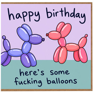 Birthday Card, Cheeky Balloon Birthday Card