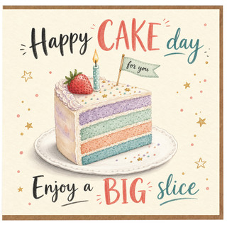 Birthday Card, Happy Cake Day Big Slice Card