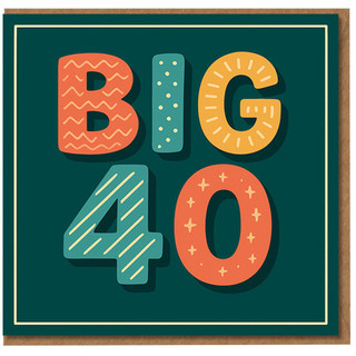 Big 40 Birthday Card - Colourful Milestone Fortieth Design with Bold Graphic Letters on Teal - Fun Unisex Card for Him or Her