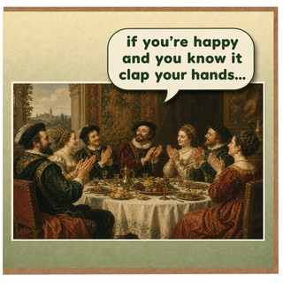 Birthday Card, If You're Happy and You Know It Clapping Banquet Card