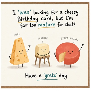 Birthday Card, Cheesy Mature Birthday Card, Have a Grate Day Card