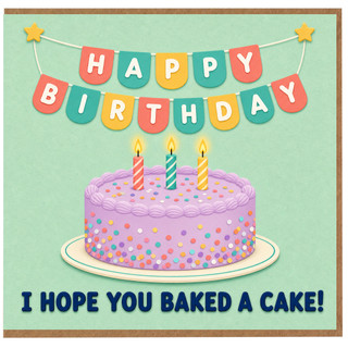 Birthday Card, Happy Birthday Card With Funny Cake Message