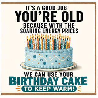 Birthday Card, You're Old Birthday Card with Cake and Candles