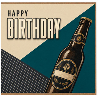 Birthday Card, with Beer Bottle Design