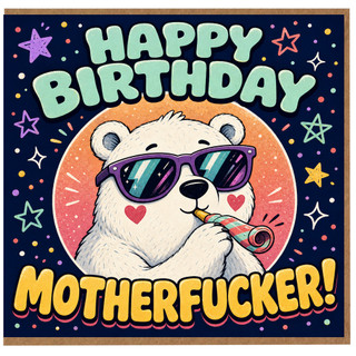 Birthday Card, Rude Birthday Card with Polar Bear Design