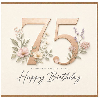 75th Birthday Card, Floral Happy Birthday Card