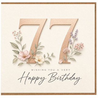 77th Birthday Card, Floral Happy Birthday Card