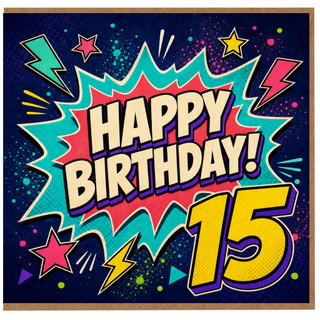 15th Birthday Card, Comic Style Happy Birthday Card