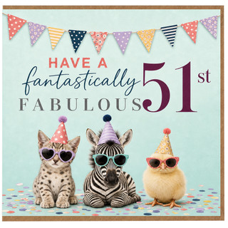 51st Birthday Card, Funny Animal Party Card, Have a Fantastically Fabulous 51st