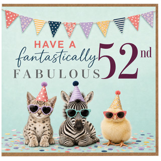 52nd Birthday Card, Have a Fantastically Fabulous 52nd, Fun Animal Party Card
