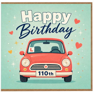 110th Birthday Card, Happy Birthday Driver Card
