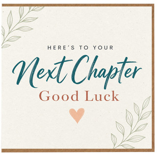 Birthday Card, Here's to Your Next Chapter Card