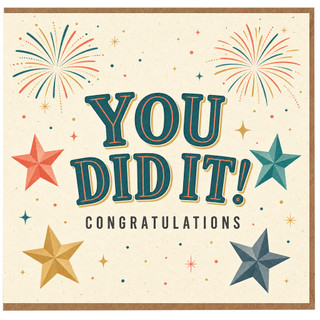 Birthday Card, You Did It Celebration Card
