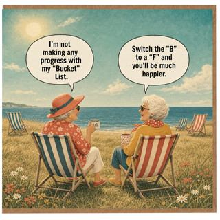Birthday Card, Humorous Bucket List Joke Card
