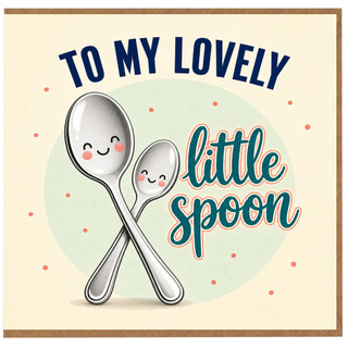 Birthday Card, To My Lovely Little Spoon Valentine's Card