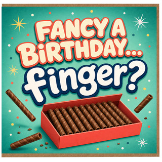 Birthday Card, Fancy a Birthday... Finger? Joke Birthday Card