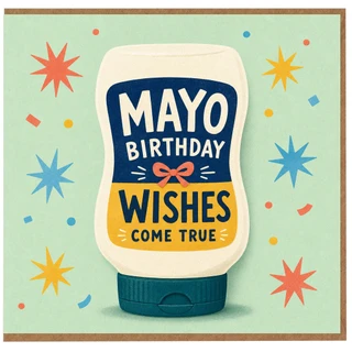 Birthday Card, Birthday Wishes Come True Funny Pun Card